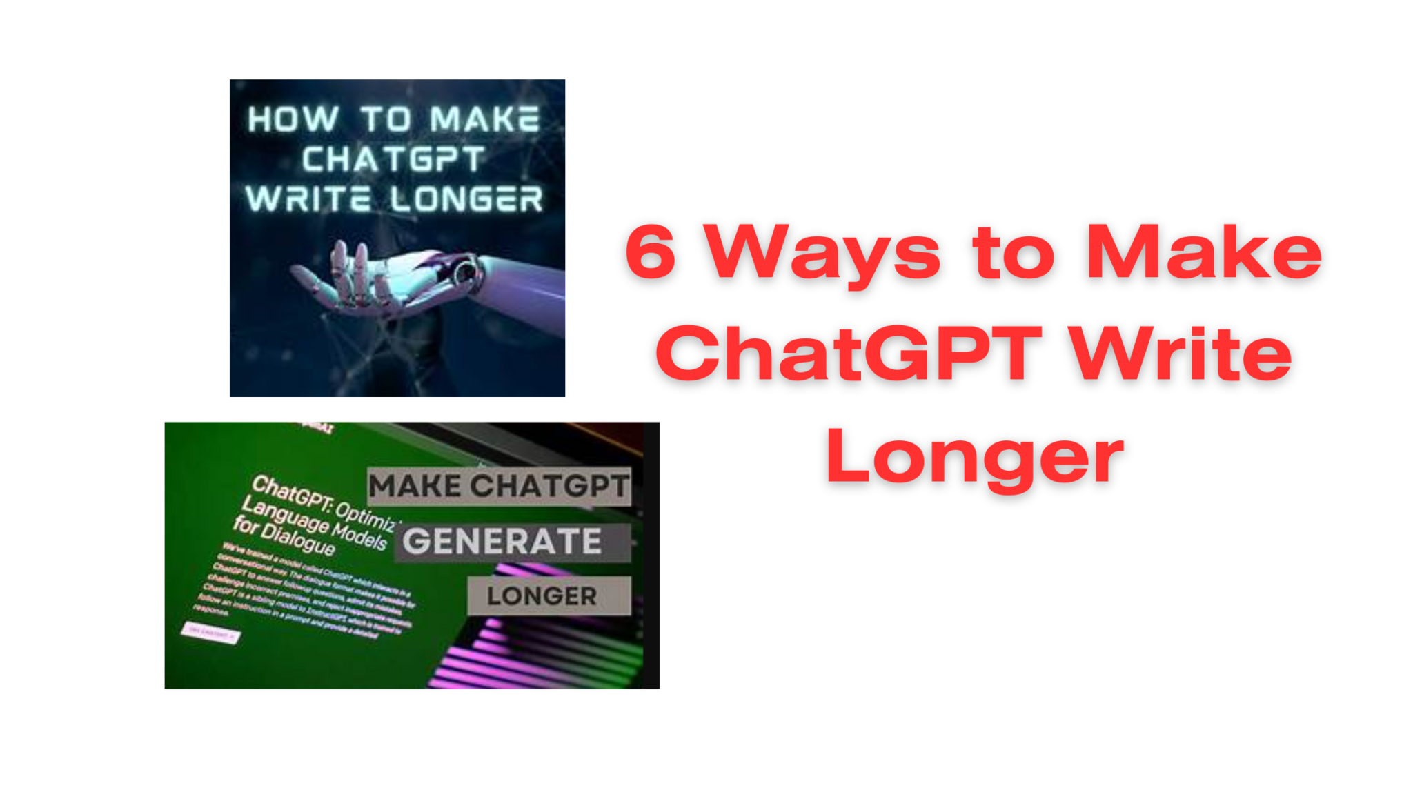 6-ways-to-make-chatgpt-write-longer-tips-tricks