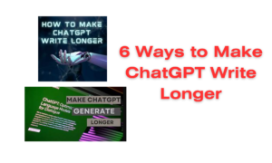 how to make chatgpt write longer