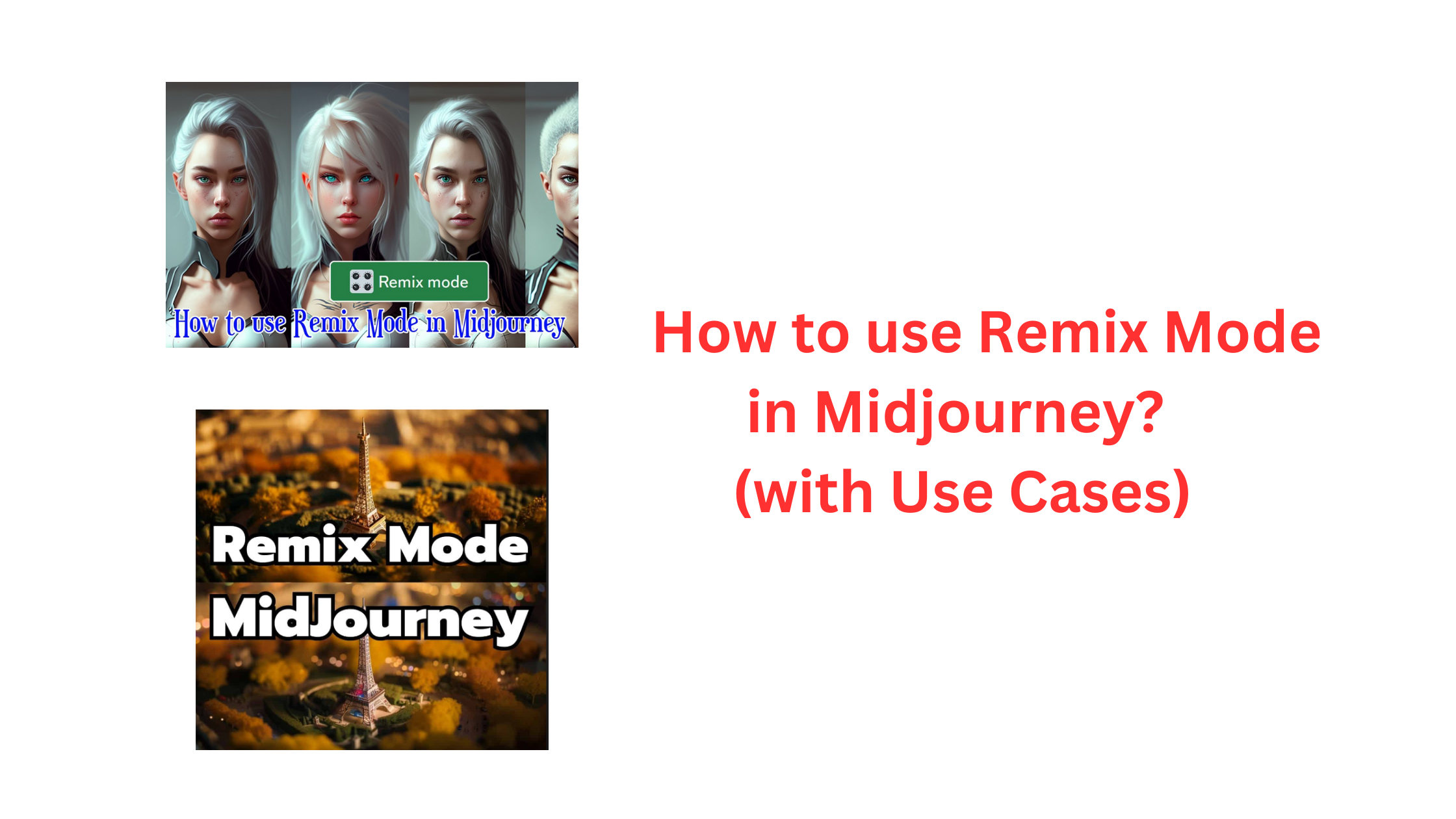 Midjourney Remix Mode Explained, Guide